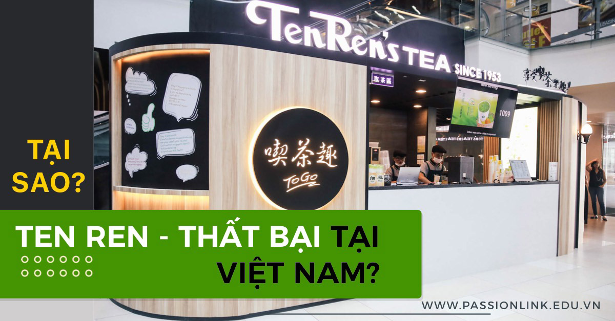 5 năm nhìn lại- 5 nguyên nhân thất bại của Ten Ren tại thị trường Việt Nam